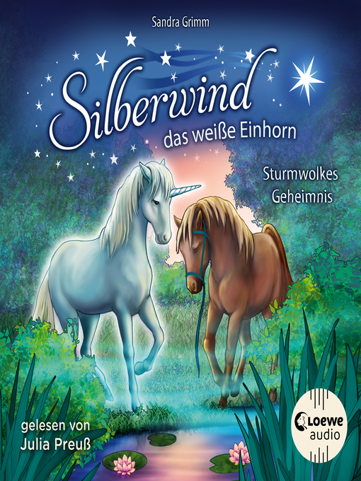 Title details for Silberwind, das weiße Einhorn (Band 4)--Sturmwolkes Geheimnis by Sandra Grimm - Wait list